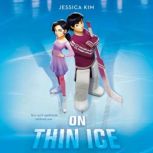 On Thin Ice, Jessica Kim