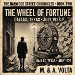 The Wheel of Fortune, M. A. Volta