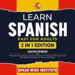 Learn Spanish Fast for Adults, Speak Wise Institute