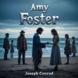 Amy Foster, Joseph Conrad