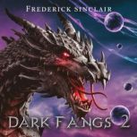 Dark Fangs 2, Frederick Sinclair