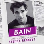 Bain, Sawyer Bennett