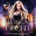 Wings of Deceit, Stephanie Mirro