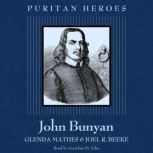 John Bunyan, Glenda Mathes