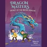 Secret of the Water Dragon, Tracey West