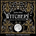 Witchery, Juliet Diaz