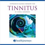 Hypnosis  Guided Imagery For Tinnitu..., Carol Ginandes