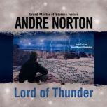 Lord of Thunder, Andre Norton