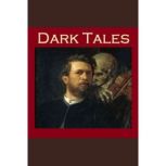 Dark Tales, Sir Arthur Conan Doyle