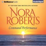 Command Performance, Nora Roberts