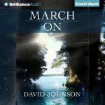 March On, David Johnson