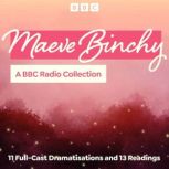 Maeve Binchy A BBC Radio Collection, Maeve Binchy