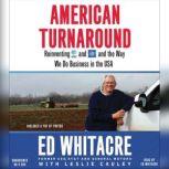 American Turnaround, Edward Whitacre