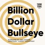 Billion Dollar Bullseye, Jonathan Cronstedt