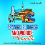 Spanish phrases and words  with Camil..., Camila Gonalez