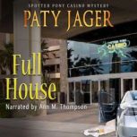 Full House, Paty Jager
