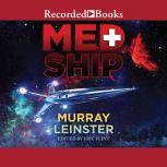 Med Ship, Murray Leinster