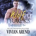Wolf Tracks, Vivian Arend