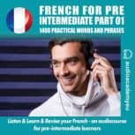 Learn French for preintermediate, Christine Anne Trochut