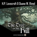 The Tree on the Hill, H.P. Lovecraft