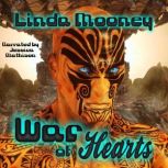 War of Hearts, Linda Mooney