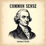 Common Sense, Thomas Paine