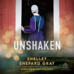 Unshaken, Shelley Shepard Gray