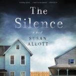 The Silence, Susan Allott