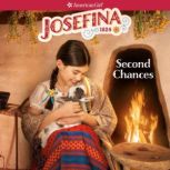 Josefina: Second Chances, Valerie Tripp