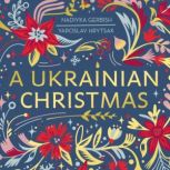 A Ukrainian Christmas, Yaroslav Hrytsak