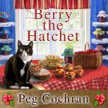 Berry the Hatchet, Peg Cochran