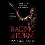 Raging Storm, Markus Heitz