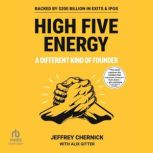 High Five Energy, Jeffrey Chernick