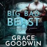 Big Bad Beast, Grace Goodwin