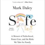 Safe, Mark Daley