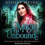 Magic Unbound, Ashley Meira