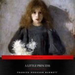A Little Princess, Frances Hodgson Burnett