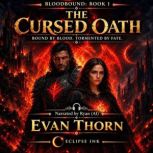 The Cursed Oath, Evan Thorn