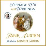 Teenage Wit and Writings, Jane Austen