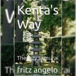 Kentas Way, fritz angelo