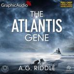 The Atlantis Gene Dramatized Adaptat..., A.G. Riddle