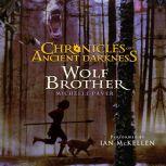 Chronicles of Ancient Darkness 1 Wo..., Michelle Paver
