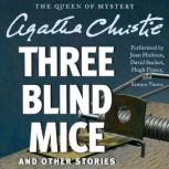 Three Blind Mice and Other Stories, Agatha Christie