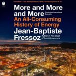 More and More and More, JeanBaptiste Fressoz