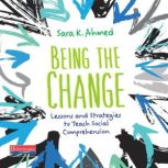 Being the Change, Sara K. Ahmed