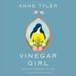 Vinegar Girl, Anne Tyler