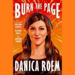 Burn the Page, Danica Roem