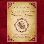 A Treasury of African American Christmas Stories, Bettye Collier-Thomas