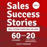 Sales Success Stories, Scott Ingram