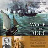 Wolf of the Deep, Stephen Fox